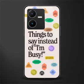 10 Things To Say Phone Case for Vivo Y22 | Glass Case