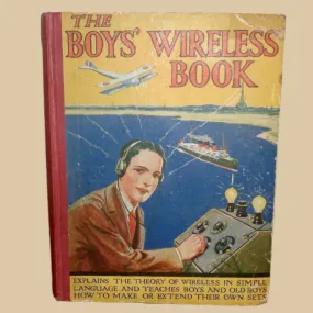 1923 The Boys' Wireless Book Published By George Newnes