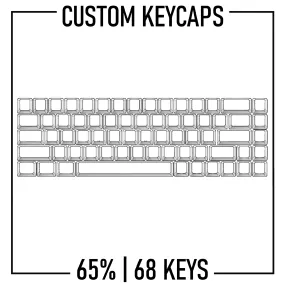 65% Custom Keycaps Set ( ANSI | 68 Keys )