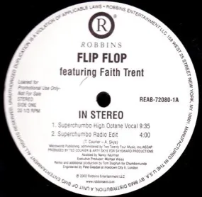 Flip Flop Featuring Faith Trent - In Stereo (12", Promo) (NM or M-)