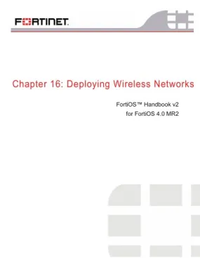 FortiOS Handbook V2, Chapter 16: Deploying Wireless Networks