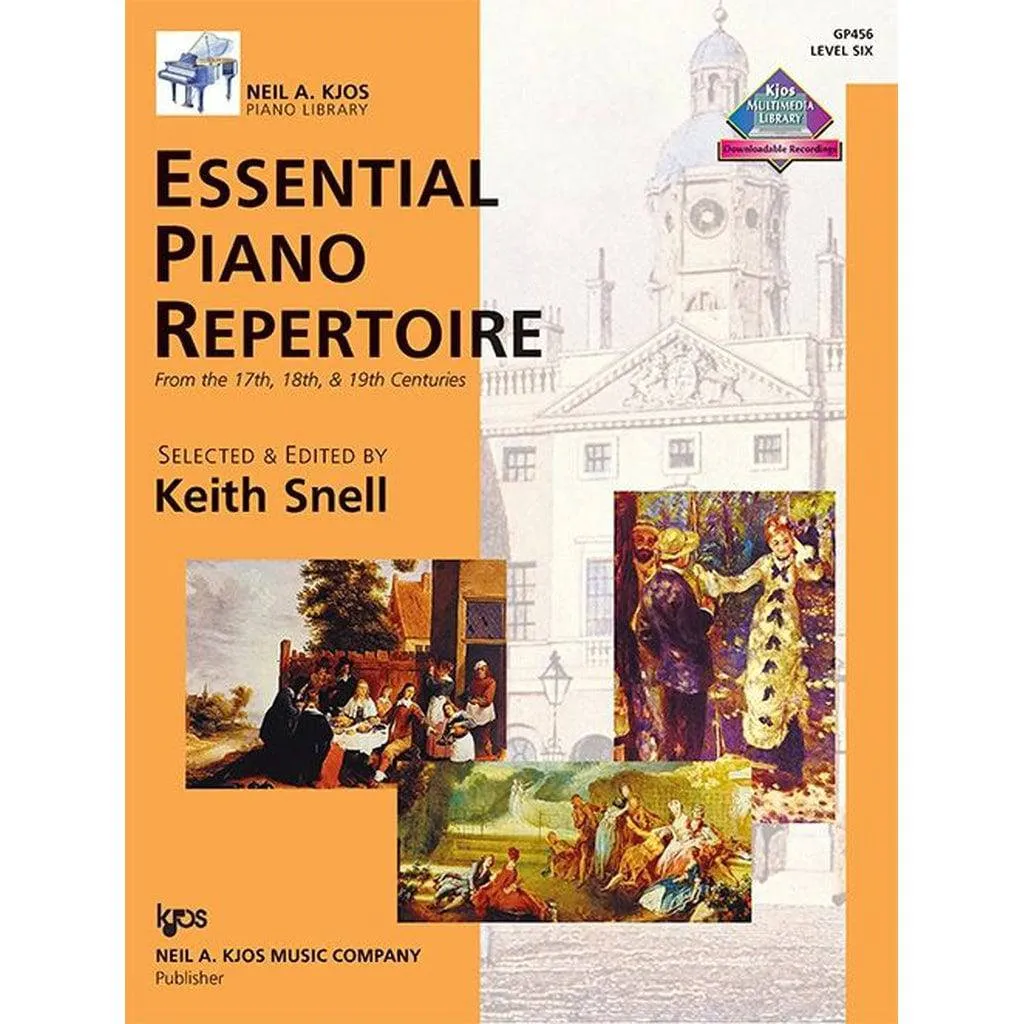 Keith Snell - Essential Piano Repertoire From The 17th, 18th, and 19th Centuries