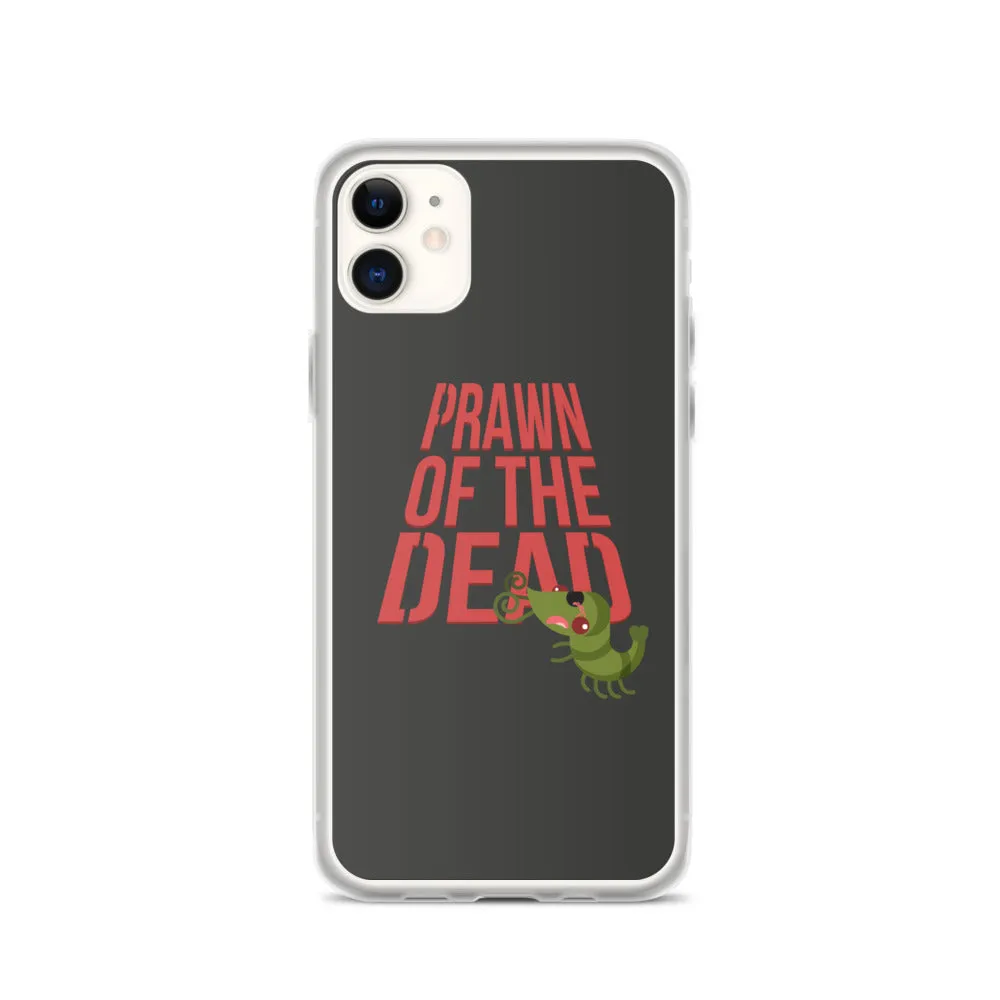 Movie The Food™ "Prawn Of The Dead" Phone Case